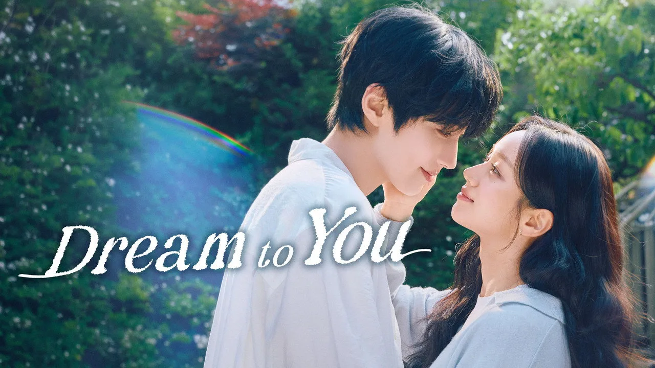 Imagem de Dream to You — Dream to You: 3 rom‑coms que podem salvar seu próximo maratona